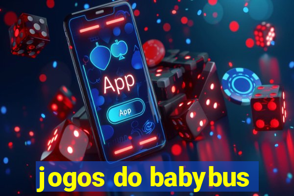 jogos do babybus